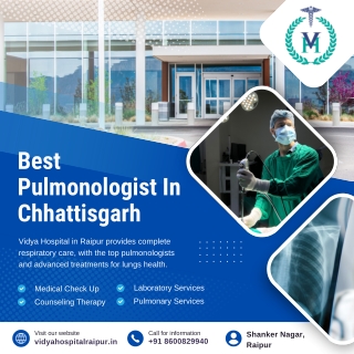 Best Pulmonologist In Chhattisgarh