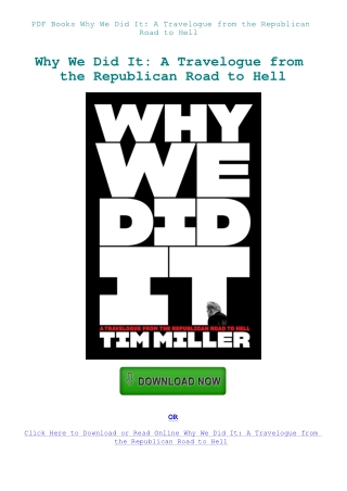 PDF Books Why We Did It A Travelogue from the Republican Road to Hell