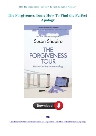 PDF The Forgiveness Tour How To Find the Perfect Apology