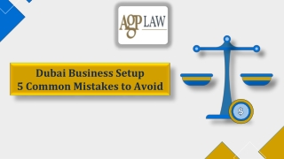 Dubai Business Setup: 5 Common Mistakes to Avoid