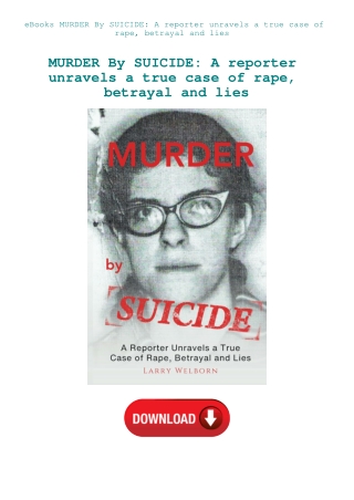 eBooks MURDER By SUICIDE A reporter unravels a true case of rape  betrayal and lies