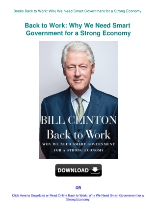 Books Back to Work Why We Need Smart Government for a Strong Economy