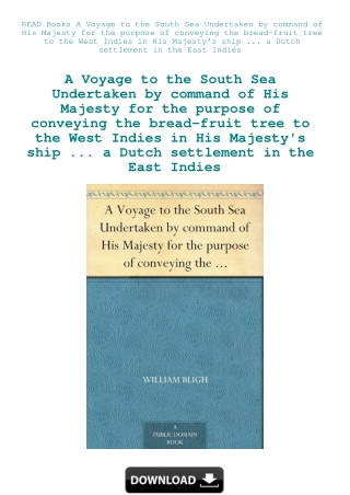 READ Books A Voyage to the South Sea Undertaken by command of His Majesty for the purpose of conveyi