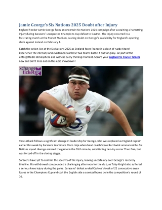 Jamie George’s Six Nations 2025 Doubt after Injury