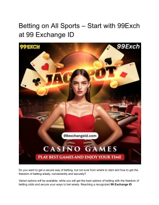 Betting on All Sports – Start with 99Exch at 99 Exchange ID