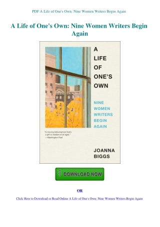 PDF A Life of One's Own Nine Women Writers Begin Again