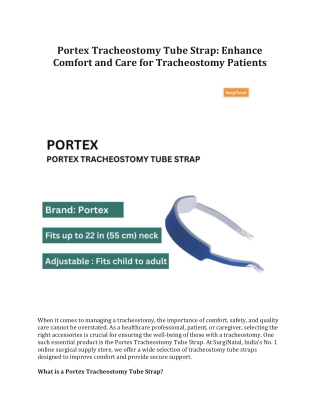 Portex Tracheostomy Tube Strap: Enhance Comfort for Tracheostomy Patients