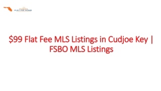 $99 Flat Fee MLS Listings in Cudjoe Key | FSBO MLS Listings