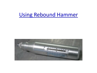 Using Rebound hammer