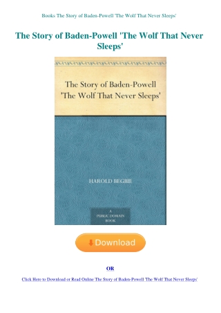 Books The Story of Baden-Powell 'The Wolf That Never Sleeps'