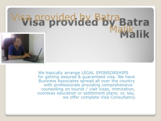 Batra Malik provides legal and assured visa for abroad