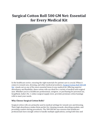 Surgical Cotton Roll 500 GM Net: Essential for Every Medical Kit