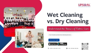 Wet Cleaning vs. Dry Cleaning Understand the Basics of Fabric Care