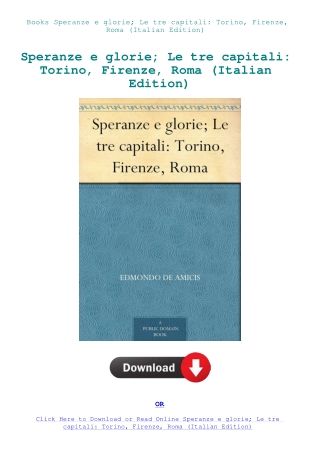 Books Speranze e glorie; Le tre capitali Torino  Firenze  Roma (Italian Edition)