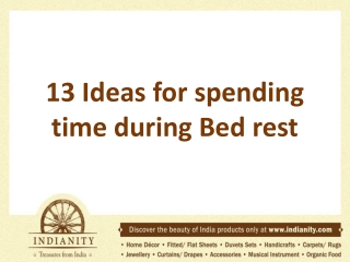 13 Ideas for spending time during Bed rest