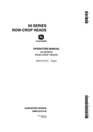 John Deere 50 Series Row-Crop Heads Operator’s Manual Instant Download (Publication No.OMH101510)