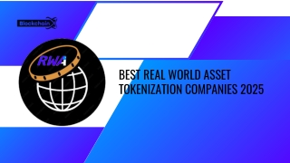 Best Real world asset tokenization companies 2025
