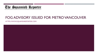 Fog Advisory Issued for Metro Vancouver  - www.squamishreporter.com