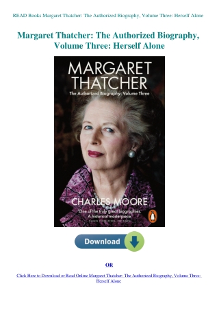READ Books Margaret Thatcher The Authorized Biography  Volume Three Herself Alone