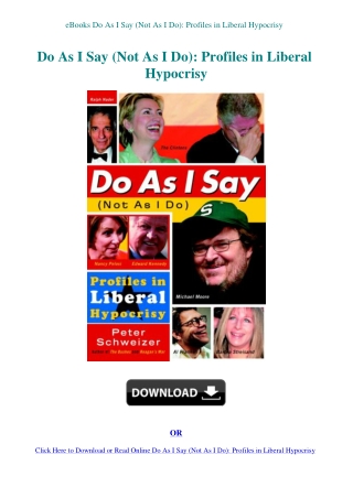 eBooks Do As I Say (Not As I Do) Profiles in Liberal Hypocrisy