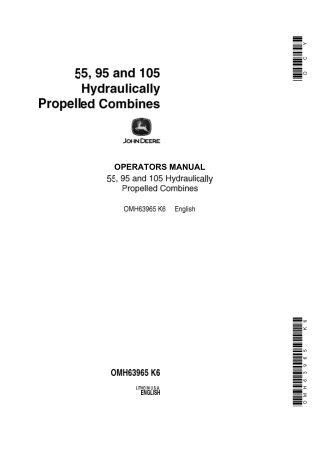 John Deere 55 95 and 105 Hydraulically Propelled Combines Operator’s Manual Instant Download (Publication No.OMH63965)
