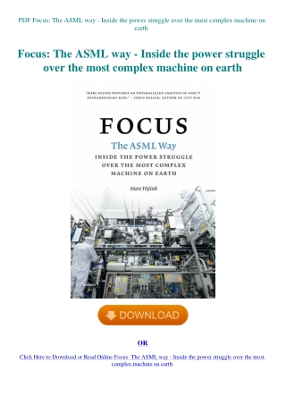 PDF Focus The ASML way - Inside the power struggle over the most complex machine on earth