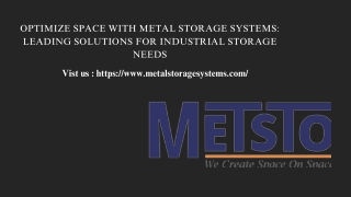 Optimize Space with Metal Storage Systems Leading Solutions for Industrial Storage Needs