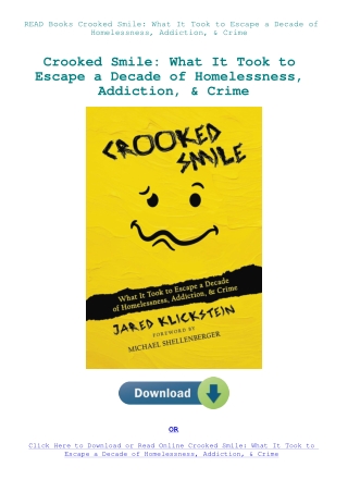 READ Books Crooked Smile What It Took to Escape a Decade of Homelessness  Addiction  & Crime