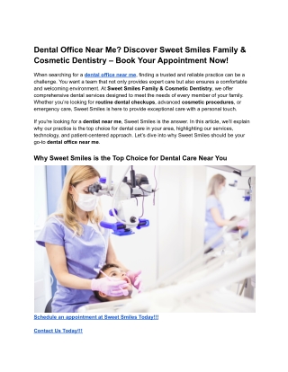 Dental Office Near Me_ Discover Sweet Smiles Family & Cosmetic Dentistry – Book Your Appointment Now!