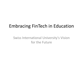 Integrating FinTech Innovations into Financial Education