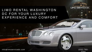 Limo Rental Washington DC for your Luxury Experience and Comfort