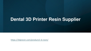 Dental 3D Printer Resin Supplier