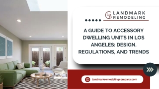 A Guide to Accessory Dwelling Units in Los Angeles Design, Regulations, and Trends