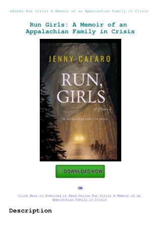 eBooks Run Girls A Memoir of an Appalachian Family in Crisis