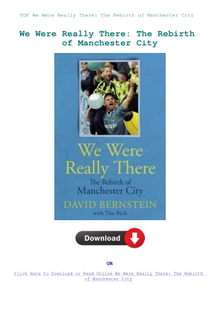 PDF We Were Really There The Rebirth of Manchester City