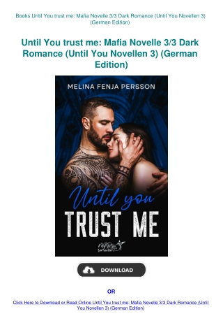 Books Until You trust me Mafia Novelle 33 Dark Romance (Until You Novellen 3) (German Edition)