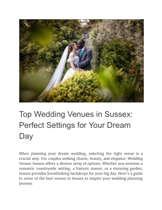 Top Wedding Venues in Sussex: Perfect Settings for Your Dream Day