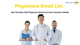 Get The Best USA Physicians Email List from Avention Media