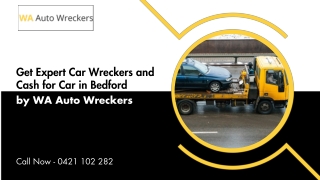 Get Expert Car Wreckers and Cash for Car in Bedford