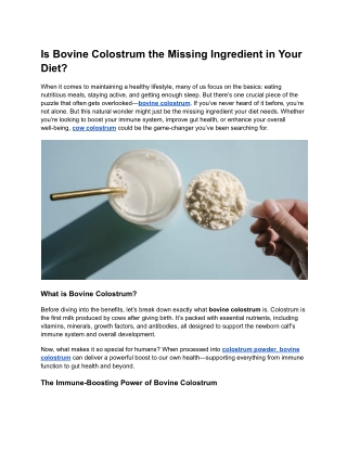 Is Bovine Colostrum the Missing Ingredient in Your Diet?