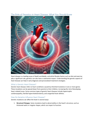 The Role of Genetics in Heart Disease What You Should Know