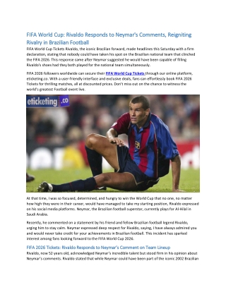 FIFA World Cup: Rivaldo Responds to Neymar's Comments, Reigniting Rivalry in Bra