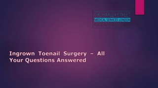 Ingrown Toenail Surgery – All Your Questions Answered