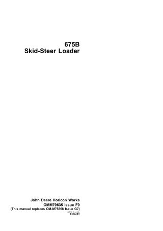 John Deere 675B Skid-Steer Loader Operator’s Manual Instant Download (Publication No.OMM79635)