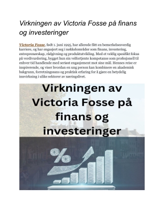 Virkningen av Victoria Fosse på finans og investeringer