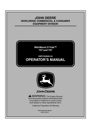 John Deere 737 and 757 Mid-Mount Z-Trak™ Mower Operator’s Manual Instant Download (PIN040001-) (Publication No.OMTCU2064