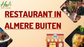 Restaurant in Almere Buiten