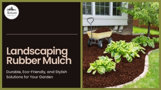 Eco-Friendly Landscaping Rubber Mulch: Durable & Stylish Solutions