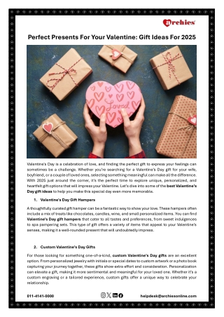 Perfect Presents For Your Valentine: Gift Ideas For 2025