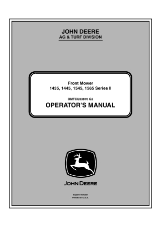 John Deere 1435 1445 1545 1565 Series II Front Mower Operator’s Manual Instant Download (Publication No.OMTCU33870)